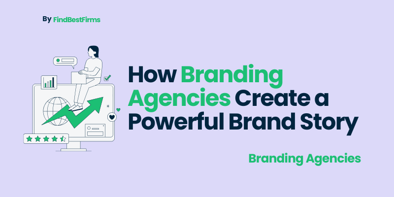 How Branding Agencies Create a Powerful Brand Story